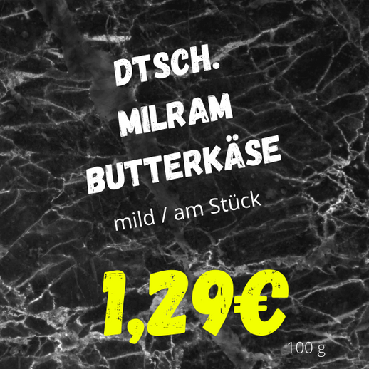Milram Butterkäse   1,29